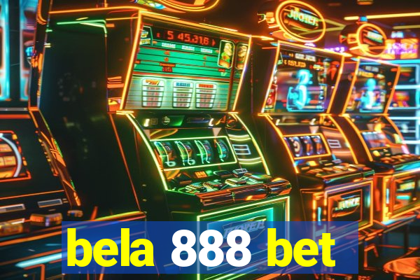 bela 888 bet